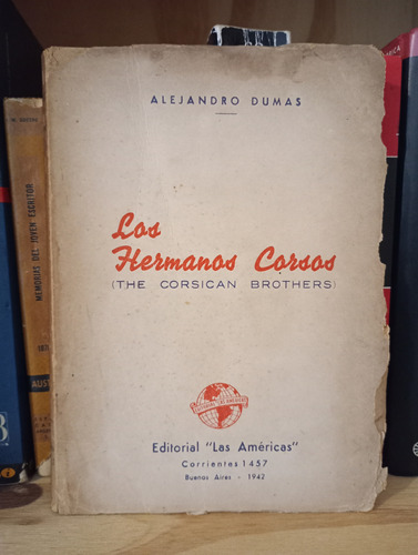 Los Hermanos Corsos - Alejandro Dumas