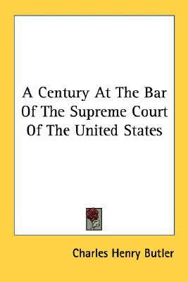 Libro A Century At The Bar Of The Supreme Court Of The Un...