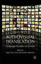 Libro Audiovisual Translation : Language Transfer On Scre...