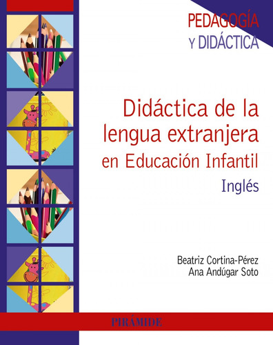 Didactica De La Lengua Extranjera En Educacion Infantil - An