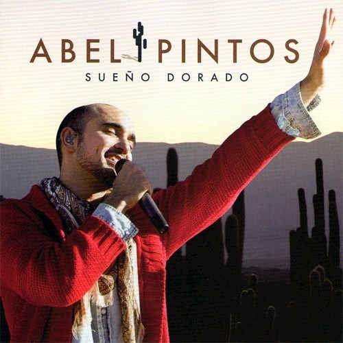 Sueño Dorado - Pintos  Abel (cd)