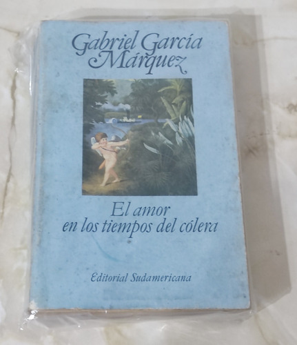 El Amor En Los Tiempos Del Cólera (gabriel García Márquez)