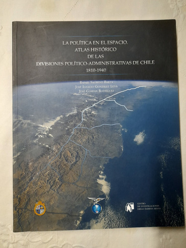 Atlas Histórico  Divisiones Político-administrativas Chile