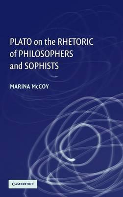 Libro Plato On The Rhetoric Of Philosophers And Sophists ...