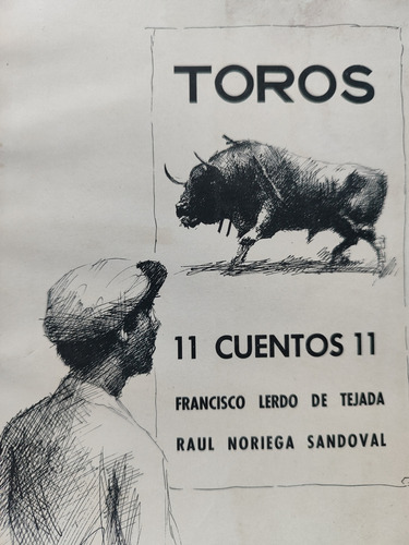 Toros 11 Cuentos 11. Francisco Lerdo De Tejada (Usado)
