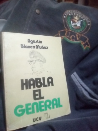 Habla El General Marcos Pérez Jiménez Agustín Blanco Muñoz