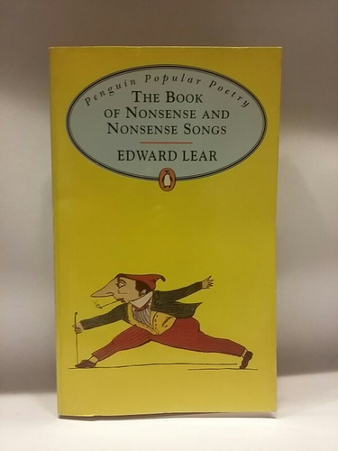 The Book Of Nonsense And Nonsense Songs, De Edward Lear