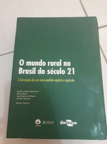 O Mundo Rural  No Brasil Do Século Xxi