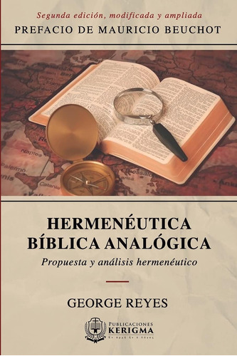 Libro: Hermenéutica Bíblica Analógica: Propuesta Y Analisis 