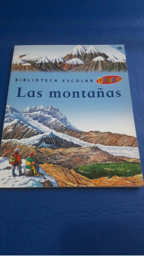 Biblioteca Escolar Genios Vol 25. Las Montañas