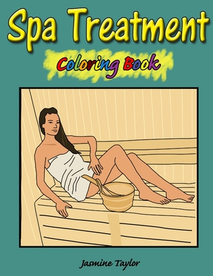 Libro Spa Treatment Coloring Book - Taylor, Jasmine