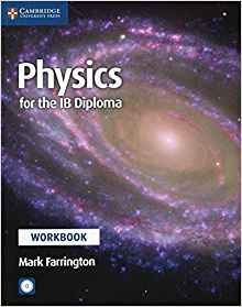 Physics For The Ib Diploma Workbook With Cdrom