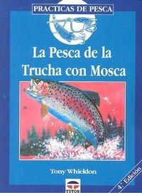 Libro La Pesca De La Trucha Con Mosca