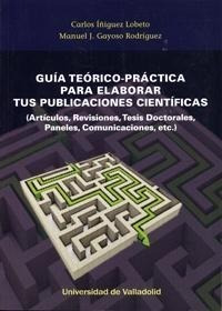 Libro: Guía Teórico-práctica Para Elaborar Tus Publicaciones
