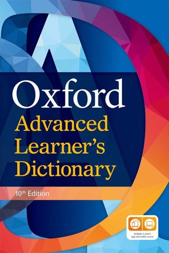 Oxford Advanced Learner's Dictionary: Paperback (with 1 Year's Access To Both Premium Online And App), De Oxford Dictionaries. Editora Oxford University Press, Capa Mole Em Inglês