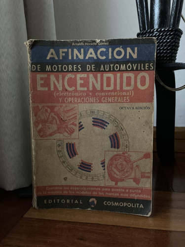 Afinacion De Motores De Automoviles Encendido A.gomez