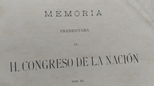 Memoria Presentada Al Congreso De La Nacion Torino 1905