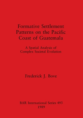 Libro Formative Settlement Patterns On The Pacific Coast ...