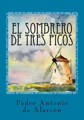 Libro El Sombrero De Tres Picos - Duran, Jhon