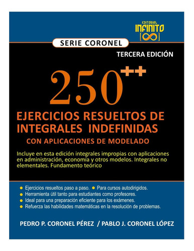 Libro: ?250?^(++) Ejercicios Resueltos De Integrales Indefin