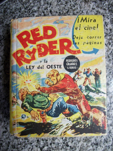 Red Ryder Y La Ley Del Oeste Fred Harman Stephen Slesing C14