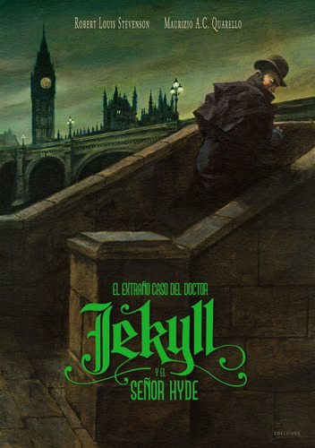 El Extraño Caso Del Doctor Jekyll Y El Señor Hyde | Robert L