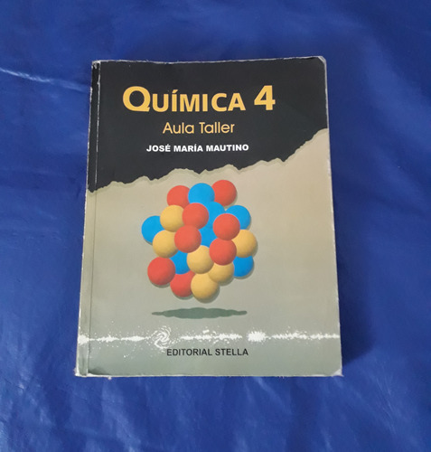 Quimica 4 Aula Taller J. Mautino Oferta!!!