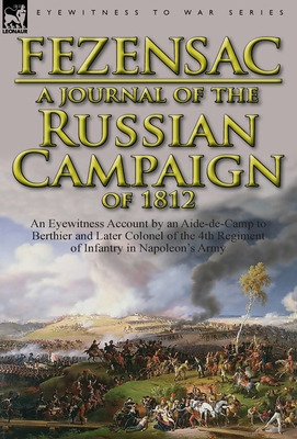 Libro A Journal Of The Russian Campaign Of 1812: An Eyewi...