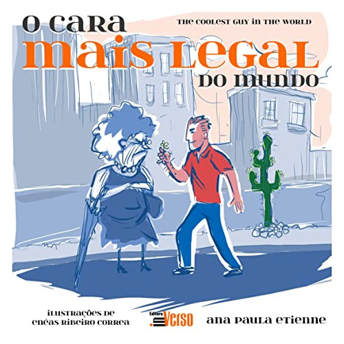 Libro O Cara Mais Legal Do Mundo = The Coolest Guy In The Wo