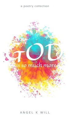 Libro God Is So Much More: A Poetry Collection - Will, An...