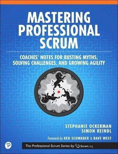 Mastering Professional Scrum A Practitioner S Guide, De Ockerman, Stepha. Editorial Addison-wesley Professional En Inglés