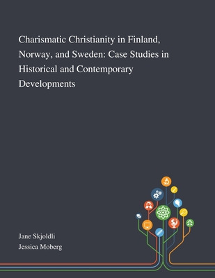 Libro Charismatic Christianity In Finland, Norway, And Sw...