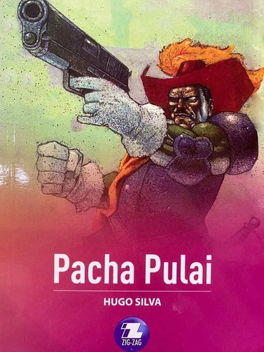 Pacha Pulai / Hugo Silva