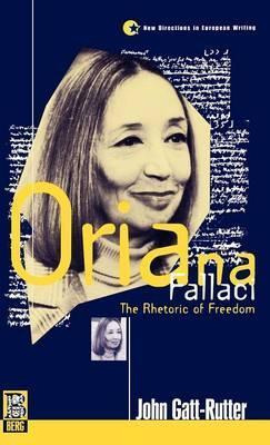 Libro Oriana Fallaci - The Rhetoric Of Freedom - Oriana F...