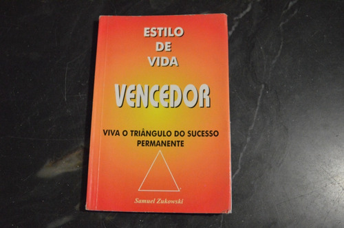 Estilo De Vida Vencedor Samuel Zukowski Livro