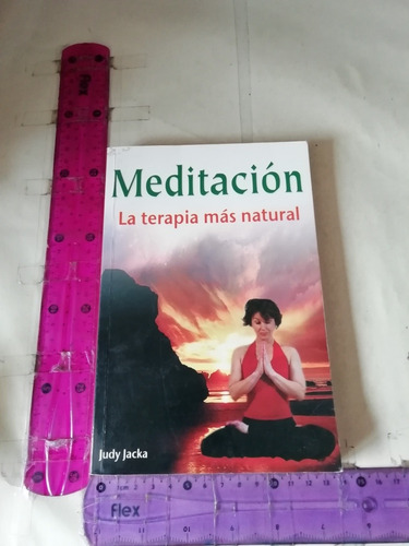 Meditación La Terapia Más Natural Judy Jacka Tomo