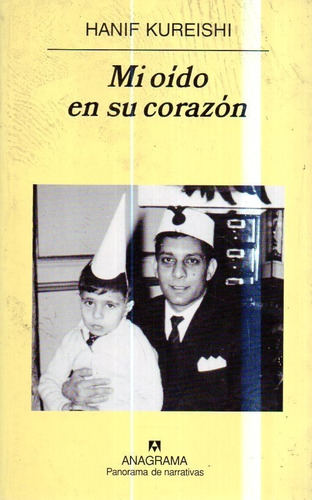 Mi Oido En Su Corazon Hanif Kureishi 