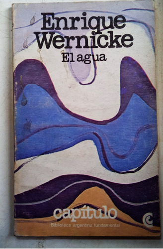 El Agua - Enrique Wernicke - C. E. A. L. 1982