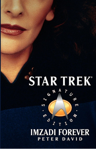Libro: Imzadi Forever (star Trek, The Next Generation)