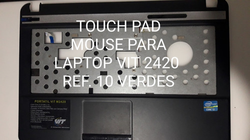 Touch Pad Mouse Para Vit 2420
