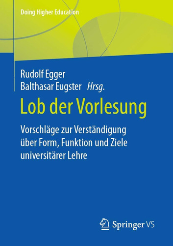 Libro: Lob Der Vorlesung: Vorschläge Zur Verständigung Über 