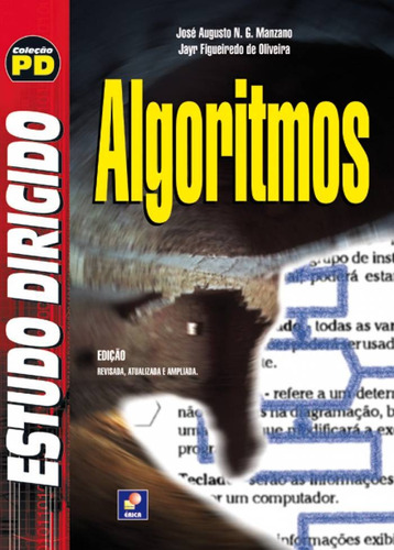 Estudo dirigido: Algoritmos, de Manzano, José Augusto N. G.. Série Coleção PD Editora Saraiva Educação S. A., capa mole em português, 1997