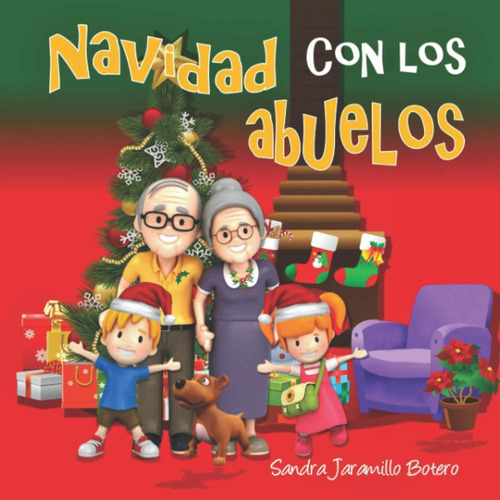 Navidad Con Los Abuelos (edicin Espaola)