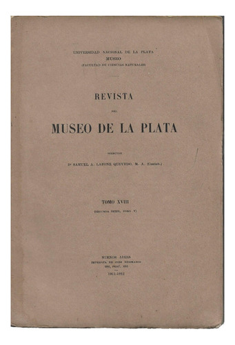 Revista Del Museo De La Plata: 3 Primeras Series  Completa