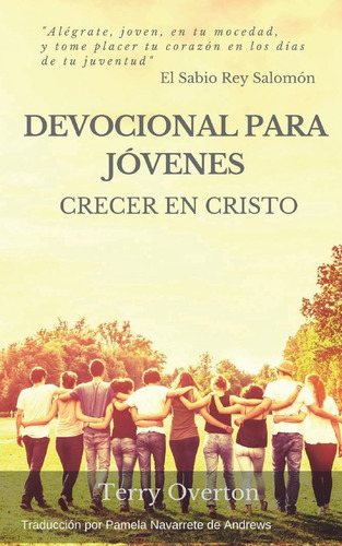 Libro: Devocional Para Jovenes: Crecer En Cristo (spanish Ed