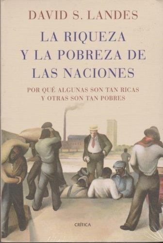 Libro La Riqueza Y La Pobreza De Las Naciones -