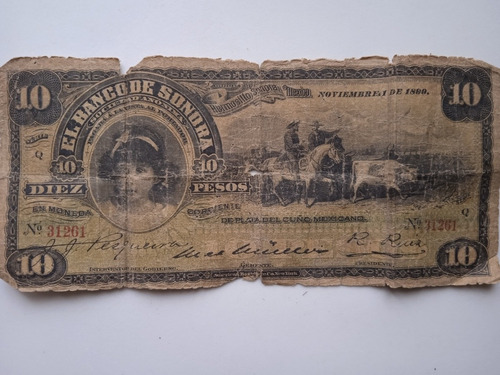 Billete De 10 Pesos, De 1899, Banco De Sonora