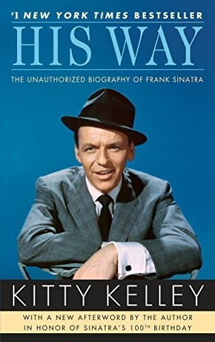 Book : His Way The Unauthorized Biography Of Frank Sinatra 
