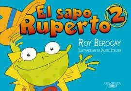 El Sapo Ruperto - Cómic 2 - Roy Berocay