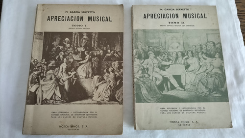 Apreciación Musical Tomos 1 Y 2 M García Servetto